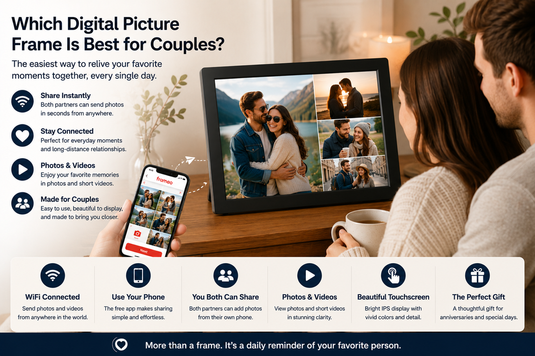 Digital frames for couples' memories