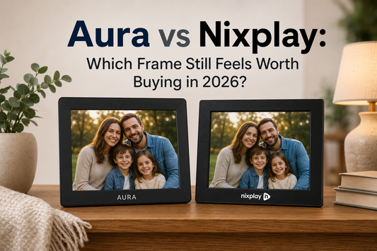 Aura vs Nixplay photo frame comparison